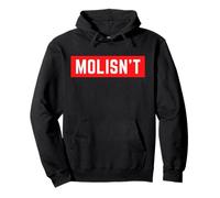 MOLISN'T Molise Campobasso Isernia Ironica Sudadera con Capucha