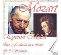 Moller,Eyvind - Wolfgang Amadeus Mozart: Fantasia In C Minor