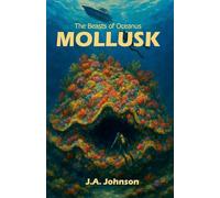 Mollusk: 5 (The Beasts of Oceanus)