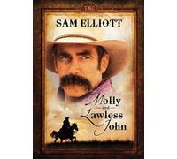 Molly and Lawless John by Timeless Media Group by Gary Nelson