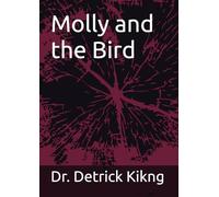 Molly and the Bird