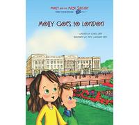Molly and the Magic Suitcase: Molly Goes to London: Volume 11 [Idioma Inglés]