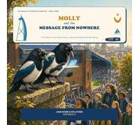 Molly and the Message from Nowhere: A Portsmouth Story About Private Information, Suspicious Messages and Safe Sharing