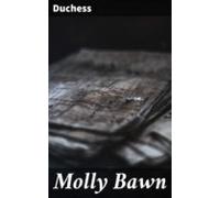 Molly Bawn (ebook)