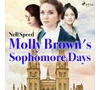 Molly Browns Sophomore Days (audiolibro)