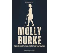 Molly Burke Biography: Through Unseen Challenges Came A New Vision