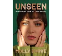 Molly Burke Unseen (Tapa dura)