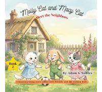 Molly Cat and Macy Cat Meet the Neighbors: 2