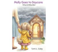 Molly Goes to Daycare