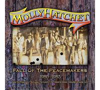 Molly Hatchet - Fall Of The Peacemakers 1980-1985