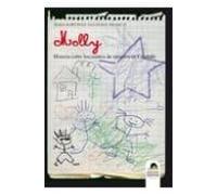 Molly: Historia sobre los centros de menores en Cataluña (Narrativa)