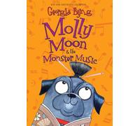 Molly Moon & the Monster Music: 6