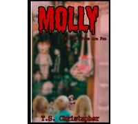 Molly: Not All Toys Are Fun