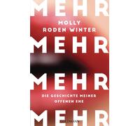 Molly Roden Winter Britta Fie Mehr: Die Geschichte meiner offenen (Tapa blanda)