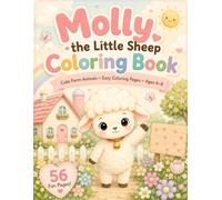 Molly the Little Sheep Coloring Book: Cute Farm Animals Easy Coloring Pages For Kids Ages 4-8