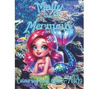 Molly the Mermaid: colouring book for kids ages 3-7 vol19