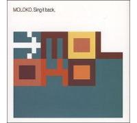Moloko - Sing It Back