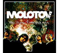 Molotov Jive - When It's Over I'll Co