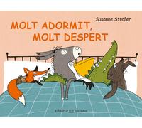 Molt adormit, molt despert | Susanne Straßer