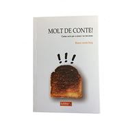 MOLT DE CONTE!: Contes curts per a joves i no tan joves