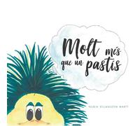 Molt més que un pastís