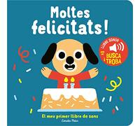 Moltes felicitats! El meu primer llibre de sons