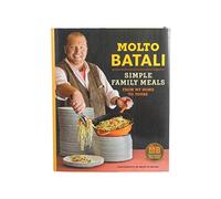 Molto Batali: Simple Family Meals from My Home to Yours