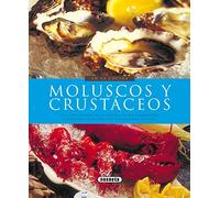 Moluscos y crustáceos (En La Cocina)