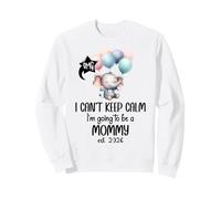 Mom 2026 I Can't Keep Calm I'm Going to Be a Mommy EST 2026 Sudadera