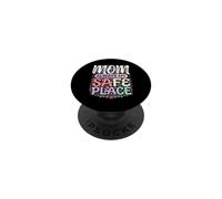 Mom Always My Safe Place Apreciación de la Madre PopSockets PopGrip Adhesivo