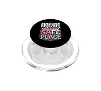 Mom Always My Safe Place Apreciación de la Madre PopSockets PopGrip para MagSafe