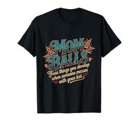 Mom Balls When Someone Messes with Your Kid |- Camiseta