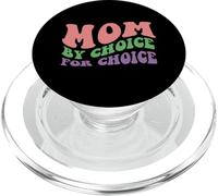 MOM by Choice FOR Choice SCOTUS Feminista Igualdad de Derechos Meme PopSockets PopGrip para MagSafe