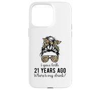 Mom Dad on 21 Year Old Son Daughters 21st Birthday Messy Bun Carcasa para iPhone 15 Pro MAX