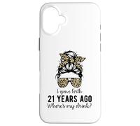 Mom Dad on 21 Year Old Son Daughters 21st Birthday Messy Bun Carcasa para iPhone 16 Plus