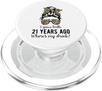Mom Dad on 21 Year Old Son Daughters 21st Birthday Messy Bun PopSockets PopGrip para MagSafe