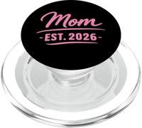 Mom EST 2026 Nueva Madre Padre Recién Nacido Hijo Paternidad PopSockets PopGrip para MagSafe
