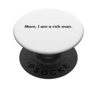 Mom I Am A Rich Man - Feminismo Female Power Design PopSockets PopGrip Adhesivo