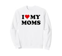 Mom I Love My Moms Pride Two Moms Are Better Than One Mother Sudadera