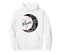 Mom I Love You to The Moon & Back Mommy I Love My Mother Day Sudadera con Capucha