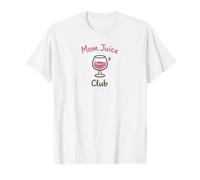 Mom Juice Club Funny Wine Drinking Mothers Humor Design Camiseta