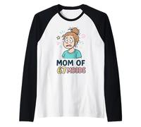 Mom of 67 Moods Funny Cartoon Expression Mom 67 Meme Camiseta Manga Raglan