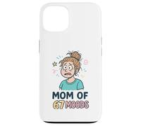 Mom of 67 Moods Funny Cartoon Expression Mom 67 Meme Carcasa para iPhone 13