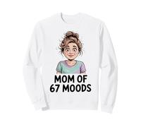 Mom of 67 Moods Funny Cartoon Expression Mom 67 Meme Sudadera