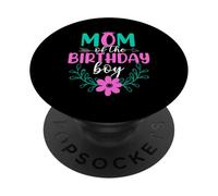 Mom of The Birthday Boy Cute Mom Mothers Day For Mommy PopSockets PopGrip Adhesivo