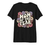 Mom of The Year Retro Floral Cute Mother's Day Vintage Camiseta Premium