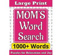 Mom’s Word Search Adventure: Large Print Puzzles for Relaxation and Joy
