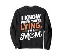 Mom Sense: Detector de mentiras humanas Sudadera