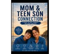 Mom & Teen Son Connection Journal: Better Together