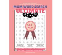 Mom Word Search Ultimate: 55 word search puzzles with fun, silly, and creative names for being a mom